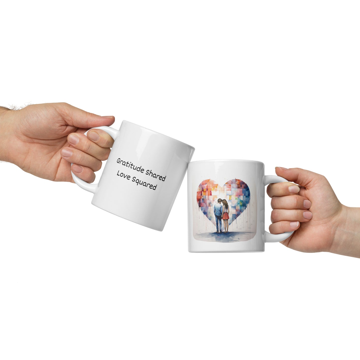 Therapy Mug: "Gratitude Shared, Love Squared" - Reminder to Use Fondness & Admiration Practices